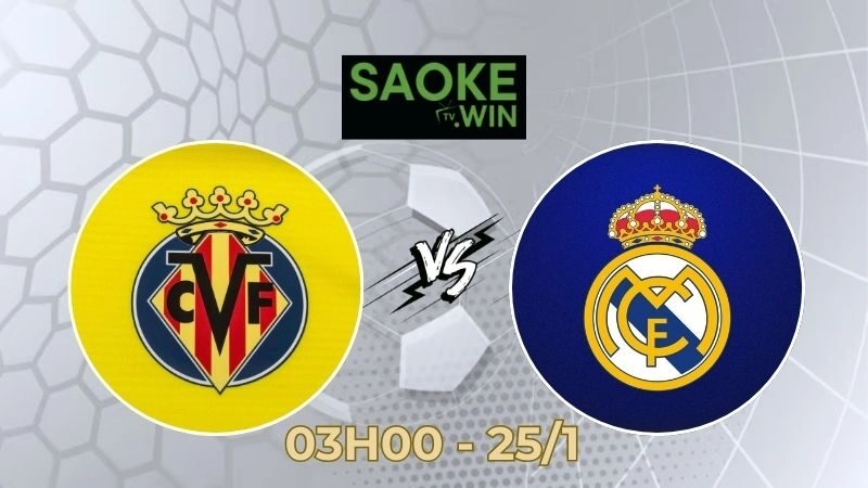 Soi Kèo Villarreal vs Real Madrid